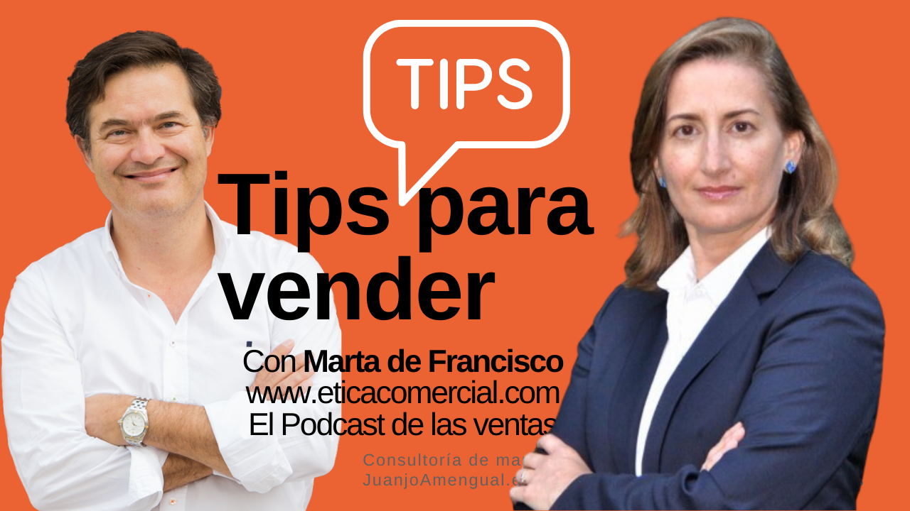 Tips de ventas , con Marta de Francisco